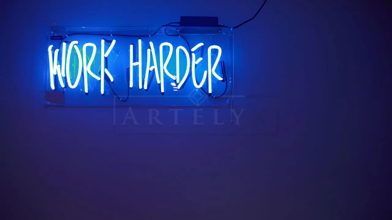 Work Harder Neon Sign metal wall art by Artelyx Studios